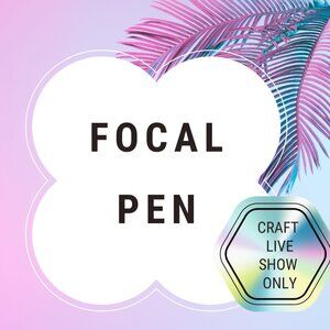 Focal pen - live show only